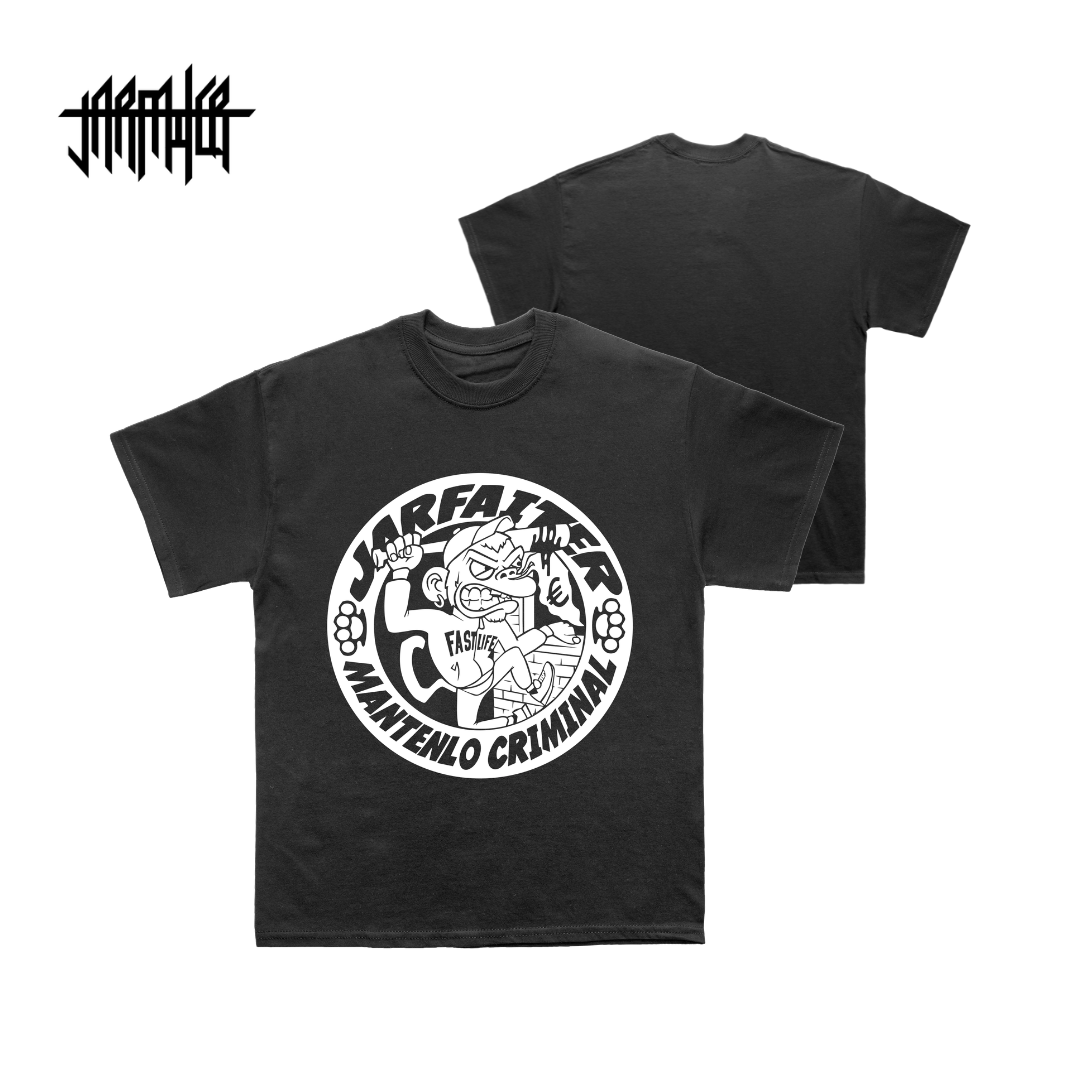 Camiseta Mantenlo Criminal · Jarfaiter